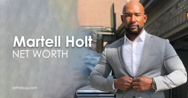 Martell Holt Net Worth