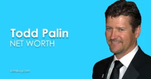 Todd Palin Net Worth