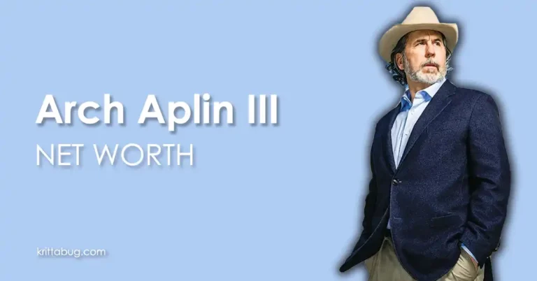 Arch Aplin III Net Worth