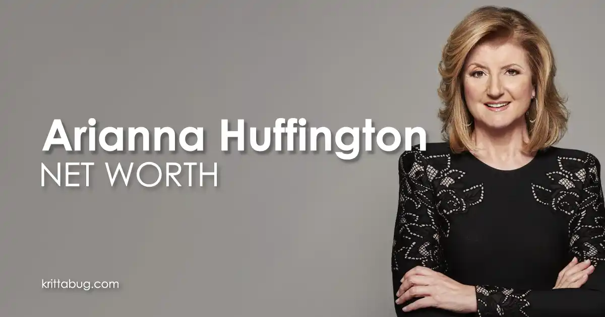 Arianna Huffington Net Worth
