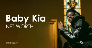 Baby Kia Net Worth