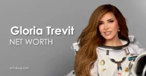 Gloria Trevit Net Worth