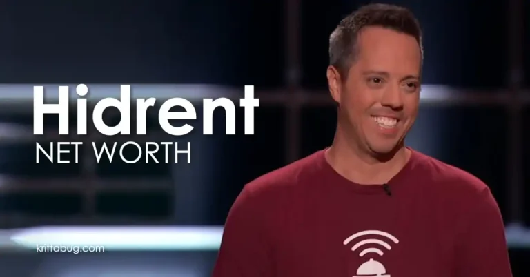 Hidrent Net Worth