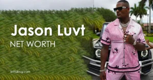Jason Luvt Net Worth