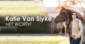 Katie Van Slyke Net Worth