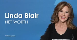 Linda Blair Net Worth