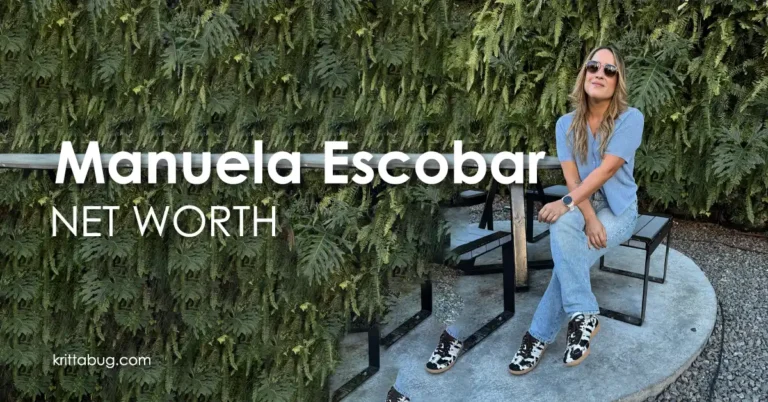 Manuela Escobar Net Worth