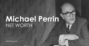 Michael Perrin Net Worth