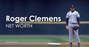 Roger Clemens Net Worth
