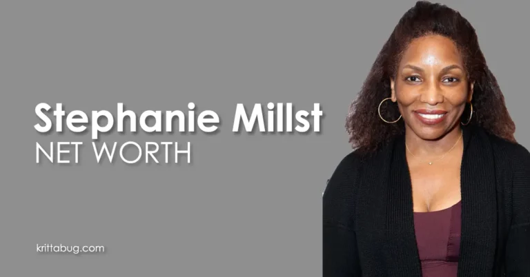 Stephanie Millst Net Worth