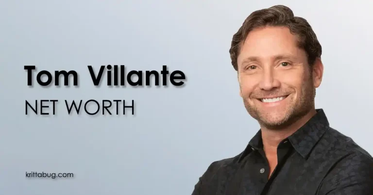 Tom Villante Net Worth