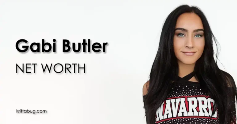 Gabi Butler Net Worth