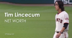 Tim Lincecum Net Worth